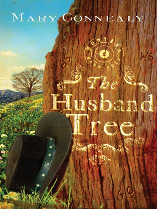 Title details for The Husband Tree by Mary Connealy - Wait list